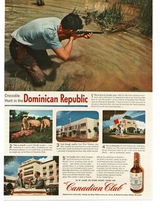 1945 Canadian Club Whisky crocodile hunt Dominican Republic Vintage Print Ad