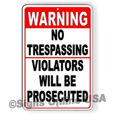 No Trespassing Violators Will Be Prosecuted Sign Or Decal 6 SIZES security cctv