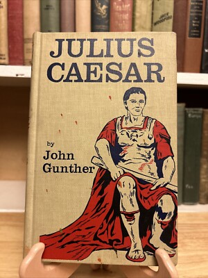 Julius Caesar 1st Printing 1959 John Gunther, Joseph Cellini HC No DJ