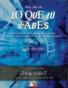 Mas Alla de Lo Que Tu Sabes von Blaschke, Jorge | Buch | Zustand gut