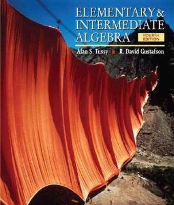 Elementary and Intermediate Algebra - Hardcover By Tussy, Alan S - GOOD