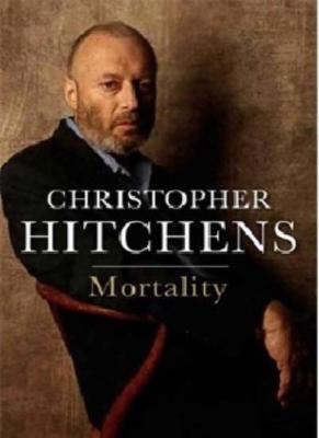 Mortality By Christopher Hitchens. 9781848879218