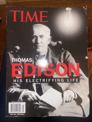 TIME Magazine Special 2013 Thomas Edison His Electrifying Life