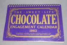 Sweet Life CHOCOLATE Engagement Calendar 1983 Gourmet Recipes History Very Good