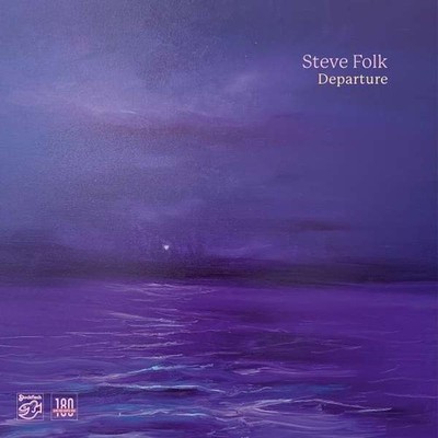 Steve Folk - Departure 180g Vinyl LP | Stockfisch | Direct Metal Mastering