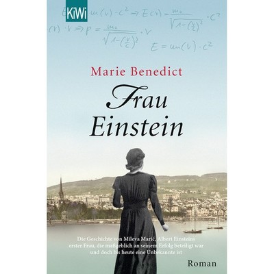 Frau Einstein: Roman Marie Benedict
