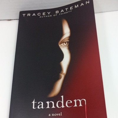 Tandem: A Novel -tracy Bateman Paperback Book