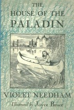 The House of the Paladin (Stormy Petrel),Violet Needham