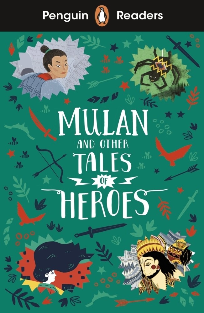 Penguin Readers Level 2: Mulan And Other Tales Of Heroes (elt Graded