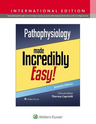 Pathophysiology Made Incredibly Easy! by Teri Capriotti - 9781975236069