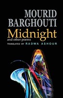 Mourid Barghouti - Midnight And Other Poems - Paperback - G245Z