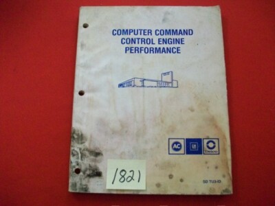 VINTAGE GM AC DELCO COMPUTER COMMAND CONTROL ENGINE PERFORMANCE MANUAL 1983
