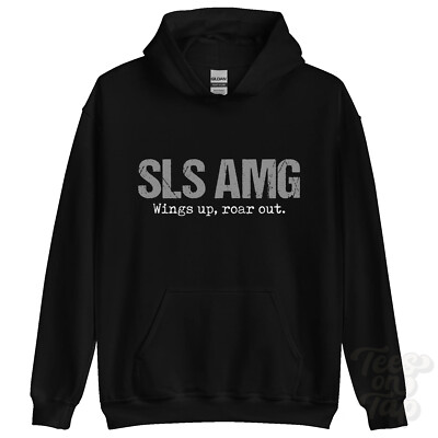 SLS AMG: Wings up, roar out Hoodie Autofahrer Geschenk