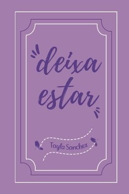 Sanchez - Deixa Estar - New paperback or softback - X555z