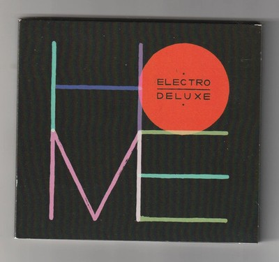   ELECTRO DELUXE - HOME - COLLECTOR 2 CD - 18 TITEL - 2013 - SEHR GUTER ZUSTAND  