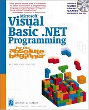 Microsoft Visual Basic .NET Programming for the Absolute Beginner - paperbac...