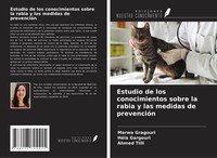 Estudio De Los Conocimientos Sobre La Rabia Y Las Medidas De PrevencióN Ahmed Tl