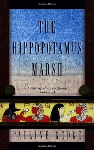 The Hippopotamus Marsh: Lords of the..., Gedge, Pauline