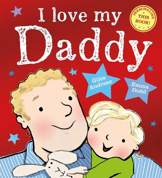 I Love My Daddy | Giles Andreae | Englisch | Taschenbuch | 2020-image