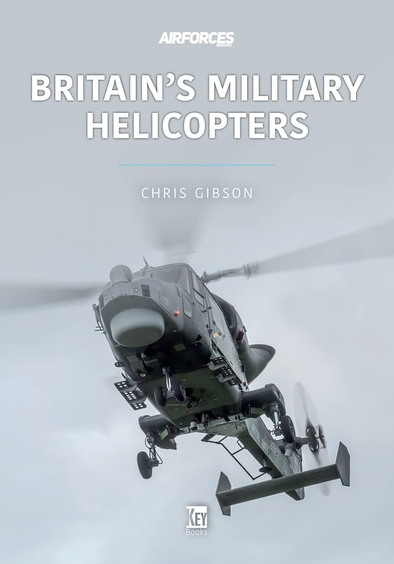 Britain's Military Helicopters (Modern Military Aircraft Series), Gibson, Chris,