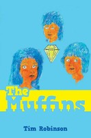 The Muffins Tim Robinson Taschenbuch Kartoniert / Broschiert Englisch 2019
