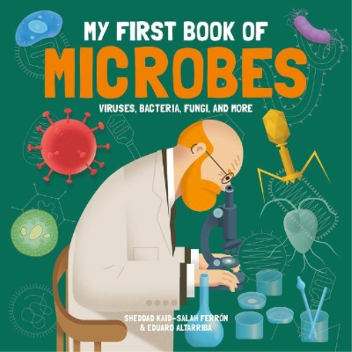 S Ferron My First Book of Microbes (Copertina rigida) My First Book of Science