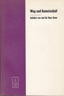 Weg und Gemeinschaft