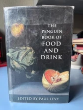 The Penguin Book of Food and Drink by Paul Levy (Hardcover, 1996)