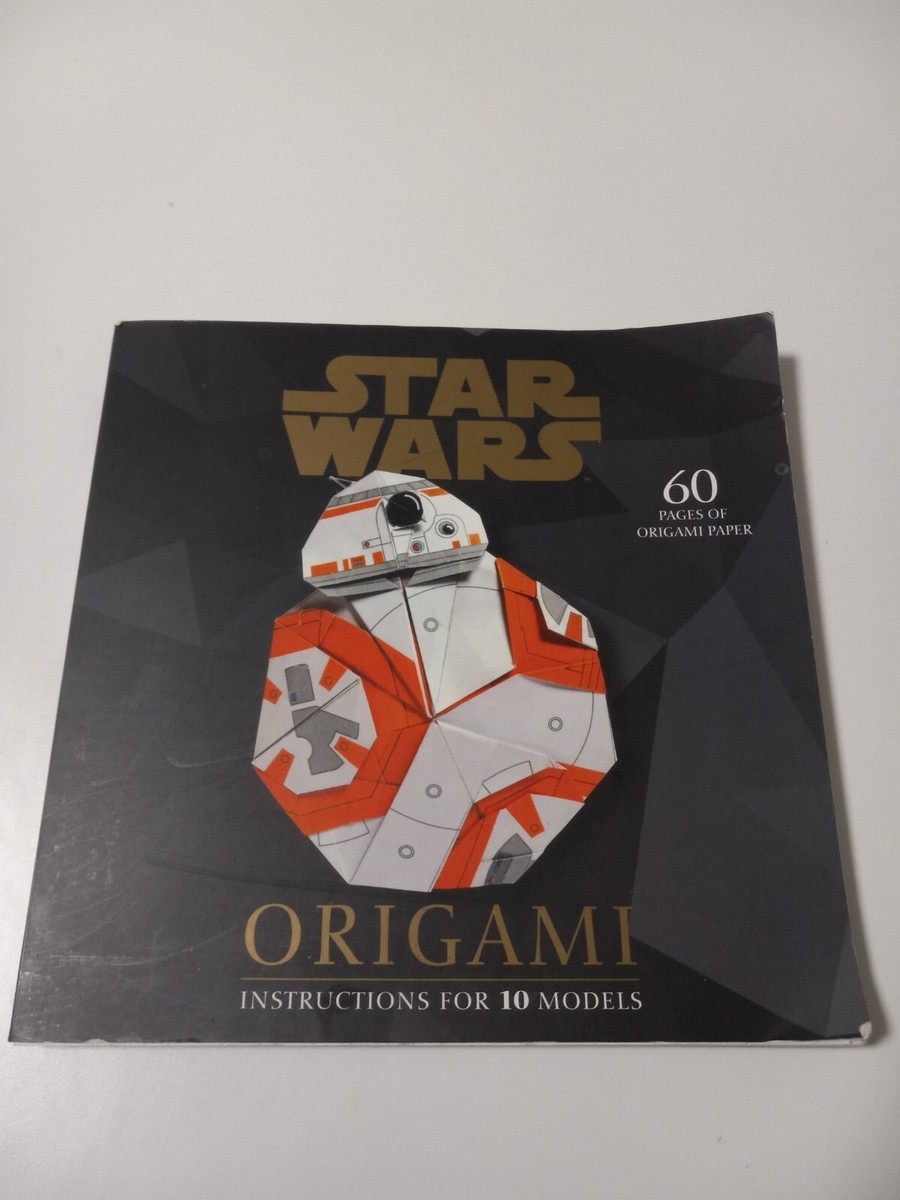 趣味・スポーツ・実用 STAR WARS ORIGAMI Star Wars Origami: 36 Amazing Paper-folding Projects from a