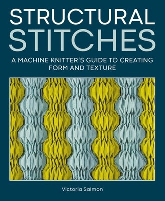 STRUCTURAL STITCHES by SALMON, VICTORIA Hardback Self Help Business