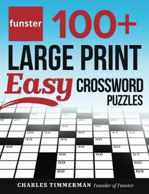 Funster 100+ Large Print Easy Crossword Puzzles: Crossword Puzzle Book for Adult