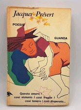Jacques Prevert - Poesie - Guanda 1968 Giancarlo Vigorelli - Collana Fenice