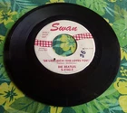 THE BEATLES RARE 1964 'SIE LIEBT DICH' SWAN 45 THICK RED PRINT ON WHITE LABEL 45
