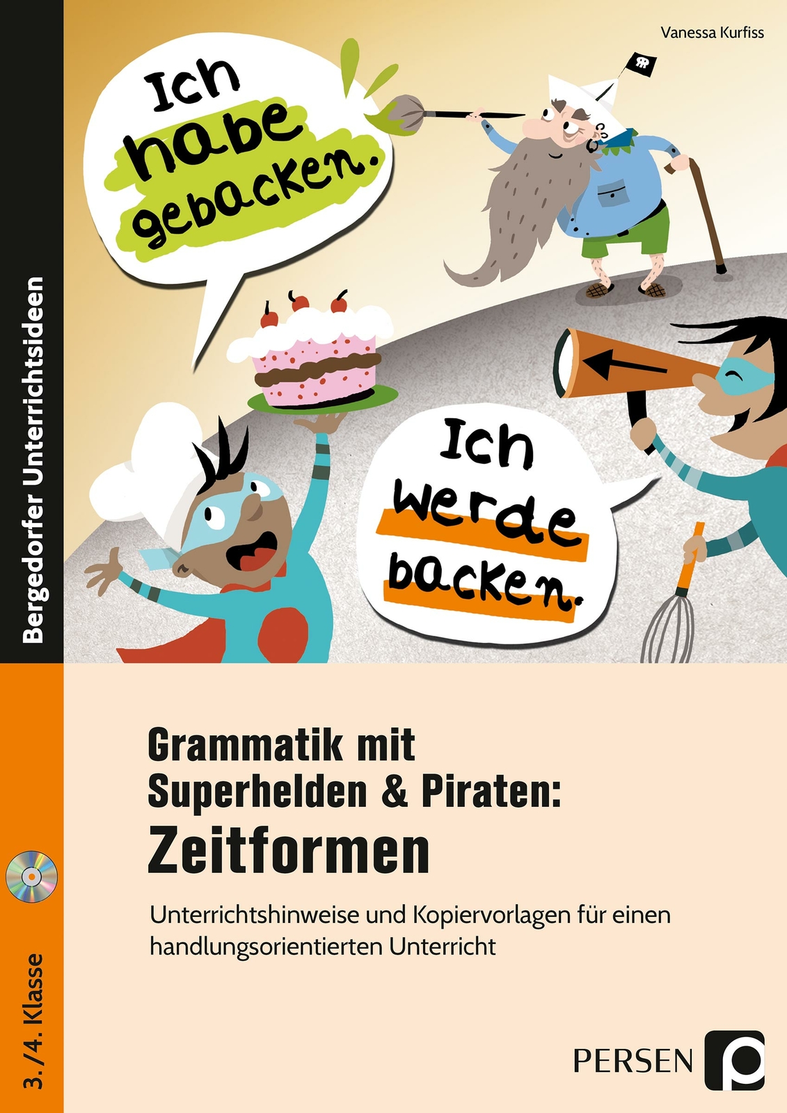 Vanessa Kurfiss / Grammatik Mit Superhelden & Piraten: Zeitformen
