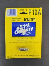 New Kerosene Heater Igniter Part #P10A 21st Century - Fits Many Heaters - NOS