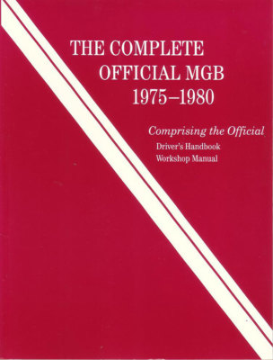 MGB SHOP MANUAL SERVICE REPAIR BOOK MG B COMPLETE OFFICIAL ROBERT BENTLEY 75-80