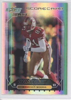 2006 Score Select Scorecard 43/100 Rashaun Woods #238 0i0