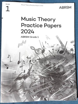 Music Theory Practice Papers Booklet ABRSM Grade 1, 2024 Theory of Music