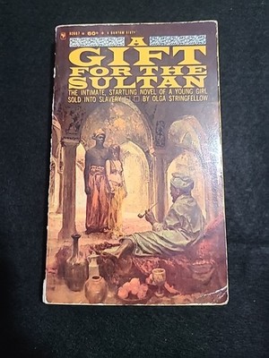 A Gift For The Sultan by Olga Stringfellow - 1965 vintage Bantam pb,  scarce