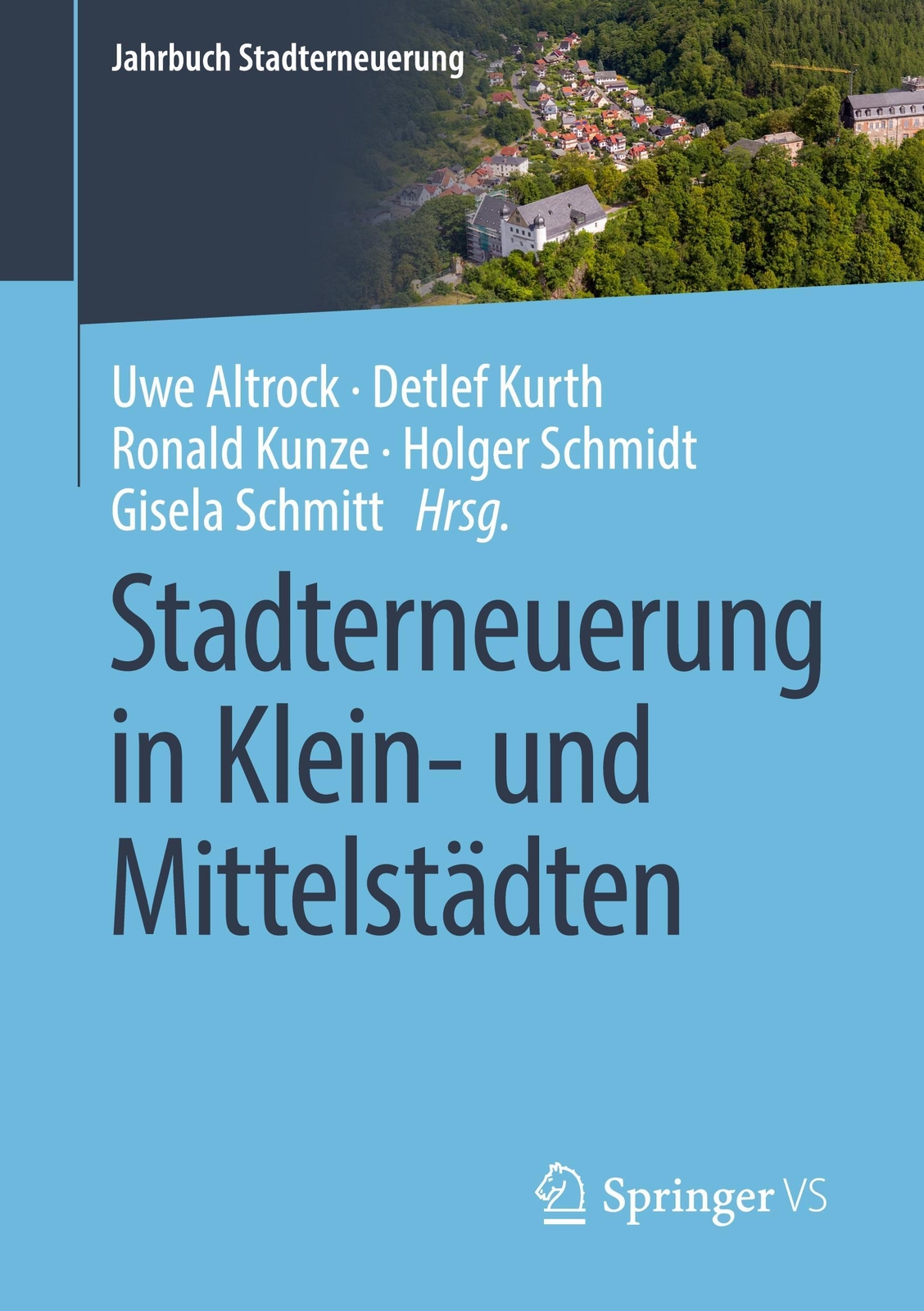 Thumbnail - Stadterneuerung In Klein- Und Mittelstädten | Uwe Altrock (u. A.) |
