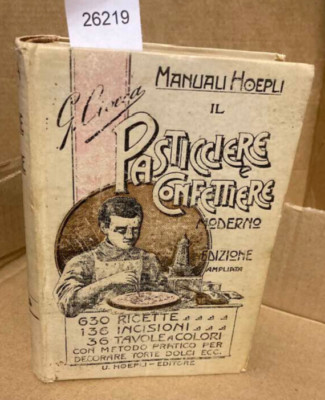 [26219] Il Pasticciere e Confettiere by Ciocca, Giuseppe 1914