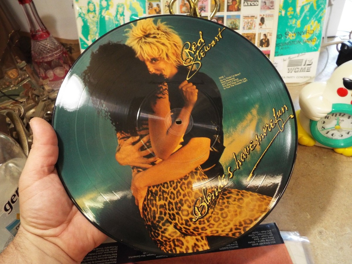 Rod Stewart Blondes Have More Fun 1978 Warner Bros PICTURE DISC LP