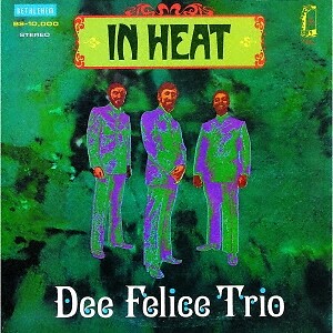 Dee Felice Trio In Heat +3 (2024 remastered version) Japan Music 