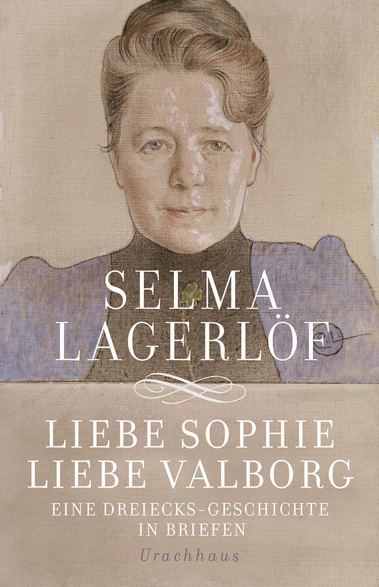 Thumbnail - Selma Lagerlöf / Liebe Sophie - Liebe Valborg9783825151065