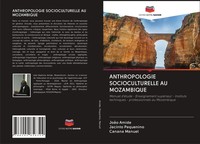 JoãO Amide (U. A.) | Anthropologie Socioculturelle AU Mozambique | Taschenbuch