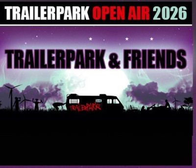 3x Tickets Trailerpark Open-Air 28.08.2026 - Berlin Zitadelle Spandau