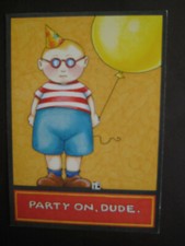 UNUSED 2001 vintage greeting card Mary Engelbreit BIRTHDAY Party On, Dude