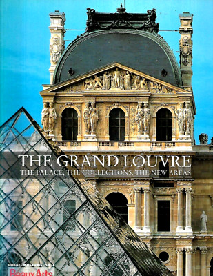 THE GRAND LOUVRE-The Palace, The Collections, The New Areas  (Paperback 1994)