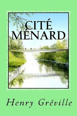 Cit Mnard by Gustavo J. Sanchez (French) Paperback Book