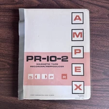 AMPEX PR-10-2 Magnetic Tape Recorder Reproducer manual 1962 reel to reel OEM VTG